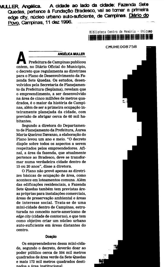 Capa:A cidade ao lado da cidade: Fazenda Sete Quedas, pertence à Fundação Bradesco, vai se tornar a primeira edge city, núcleo urbano auto-suficiente, de Campinas