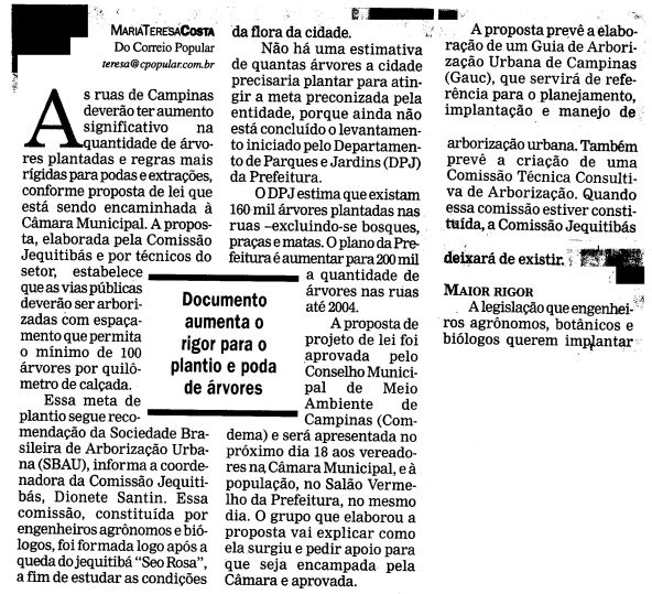 Capa:Proposta tenta disciplinar arborização urbana: projeto que será encaminhado à Câmara estabelece que cada quilômetro de calçada deverá ter um mínimo de 100 árvores plantadas