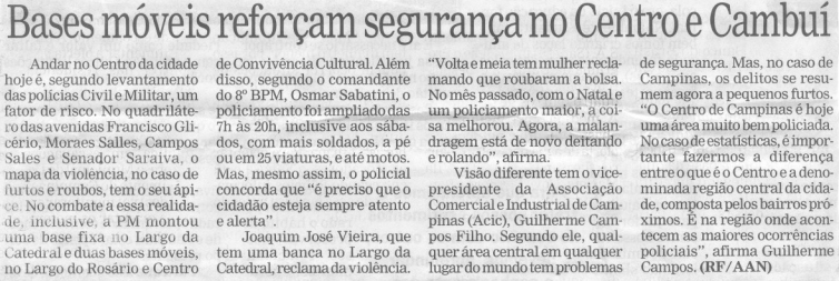 Capa:Bases móveis reforçam segurança no Centro e Cambuí